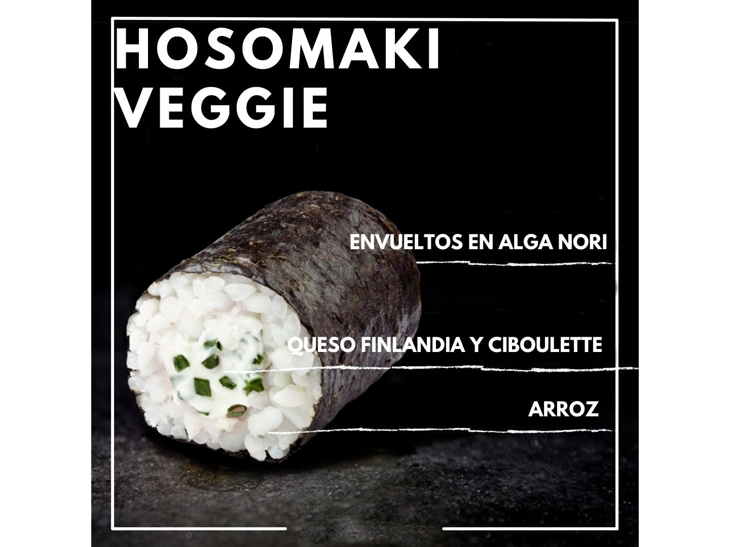 HOSOMAKI VEGGIE 1