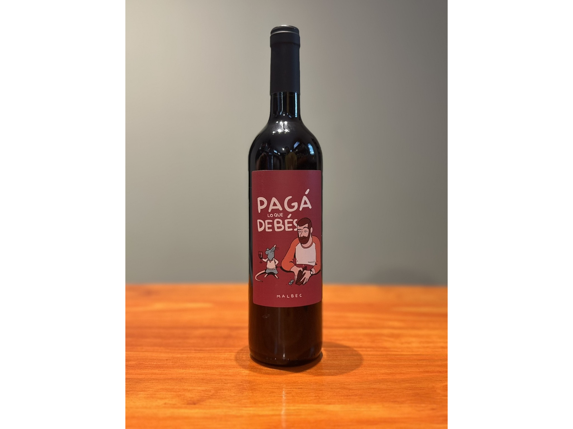 PAGA LO QUE DEBES - MALBEC