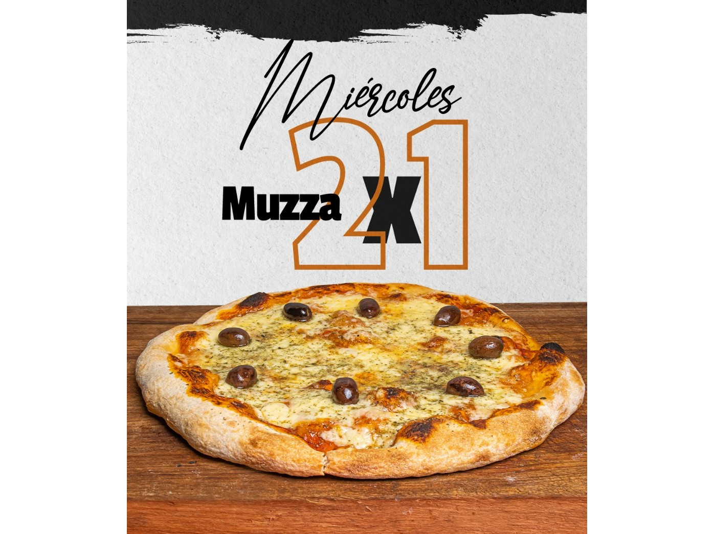 2x1 EN MUZZA