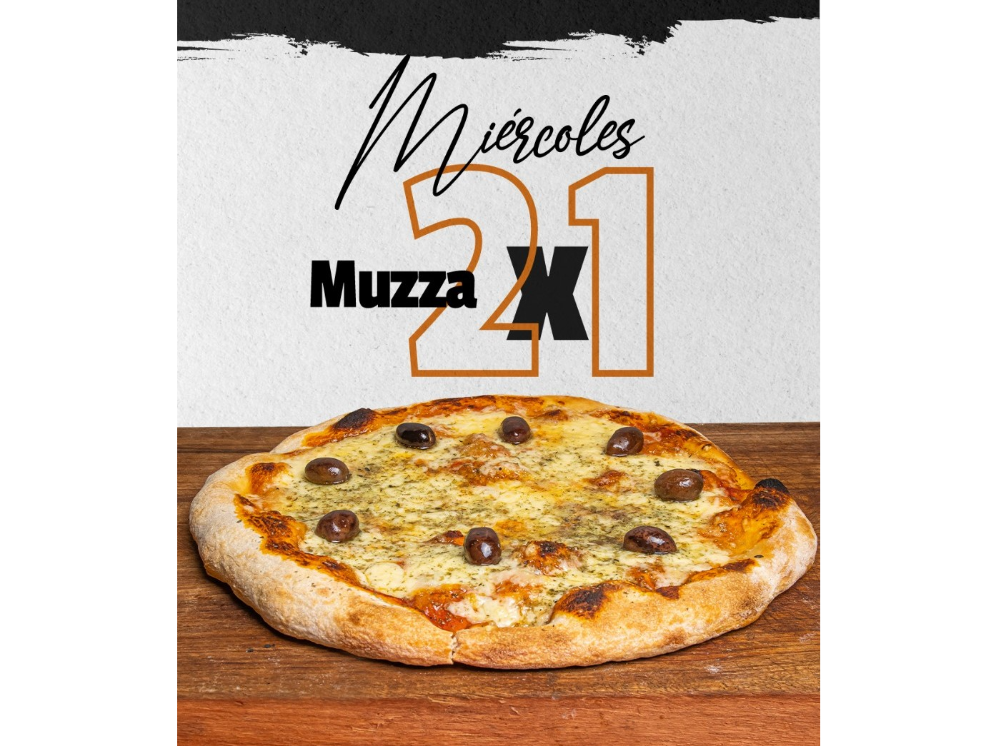 2x1 EN MUZZA