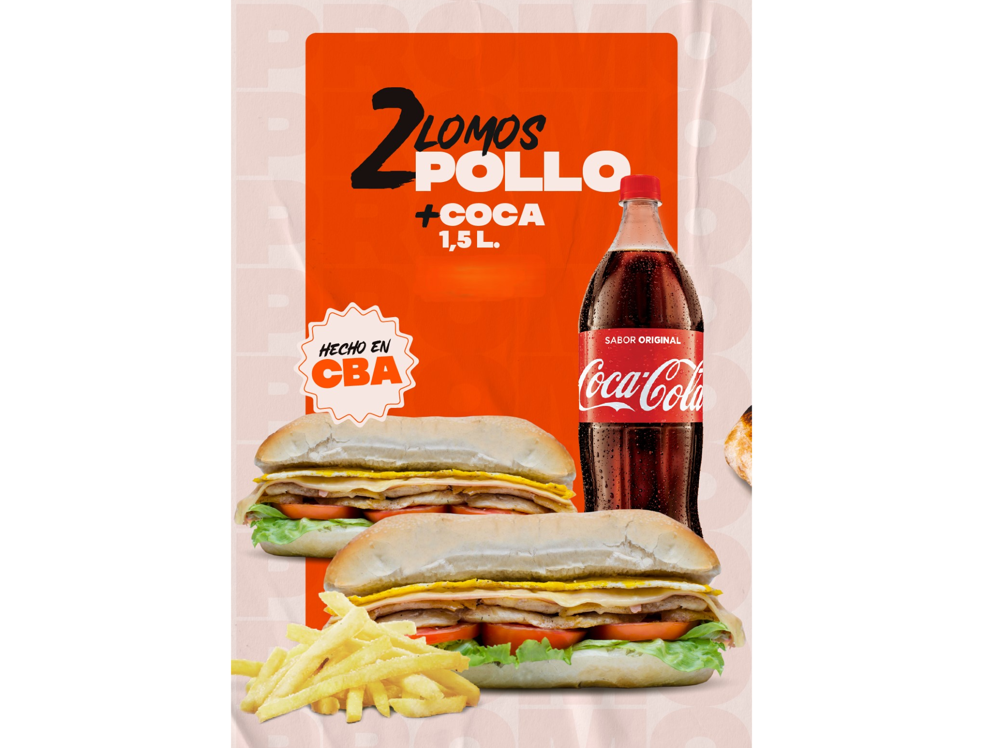 2  Lomos de pollo + gaseosa 1.5 lts.