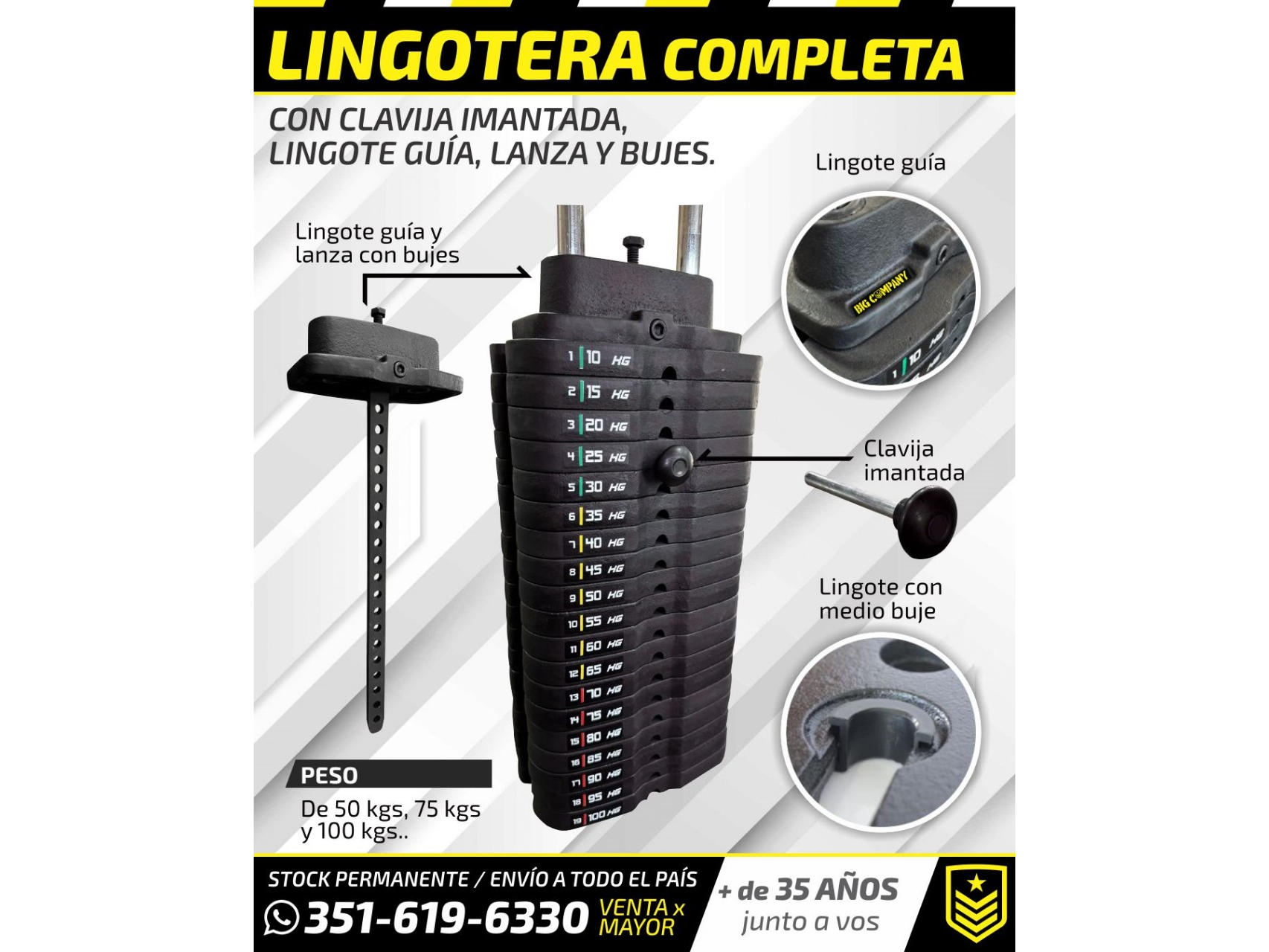 LINGOTERA COMPLETA 75 KG