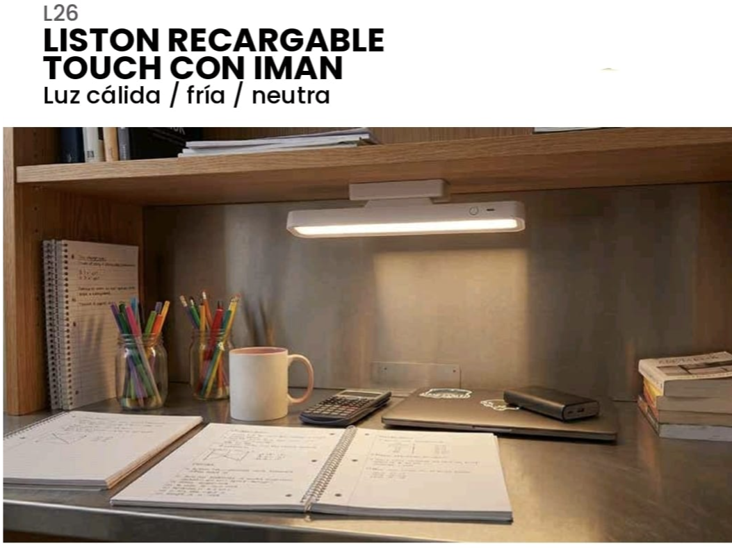 LISTON RECARGABLE  TOUCH CON IMAN  Luz cálida / fría / neutra