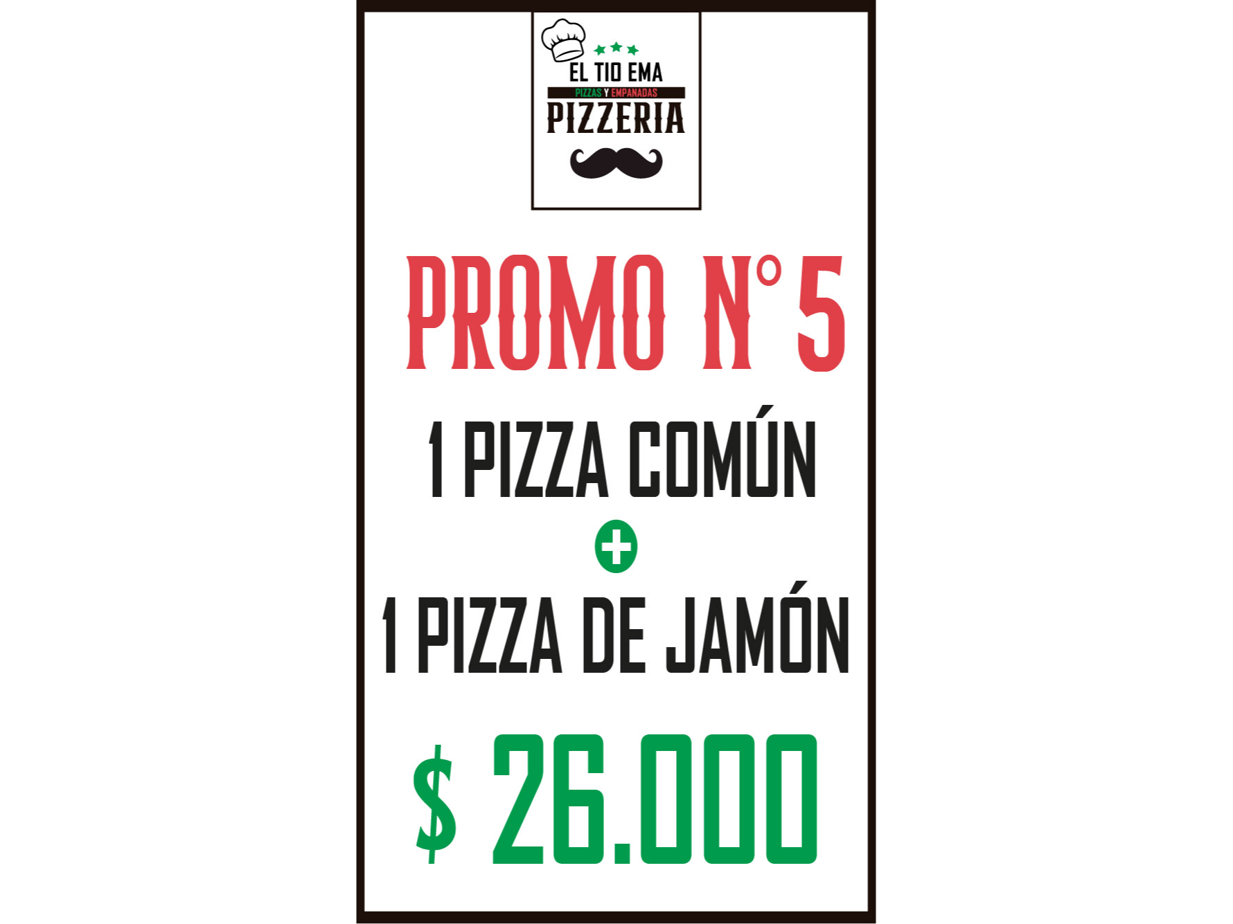 1 pizza de muzzarella y una pizza de jamón