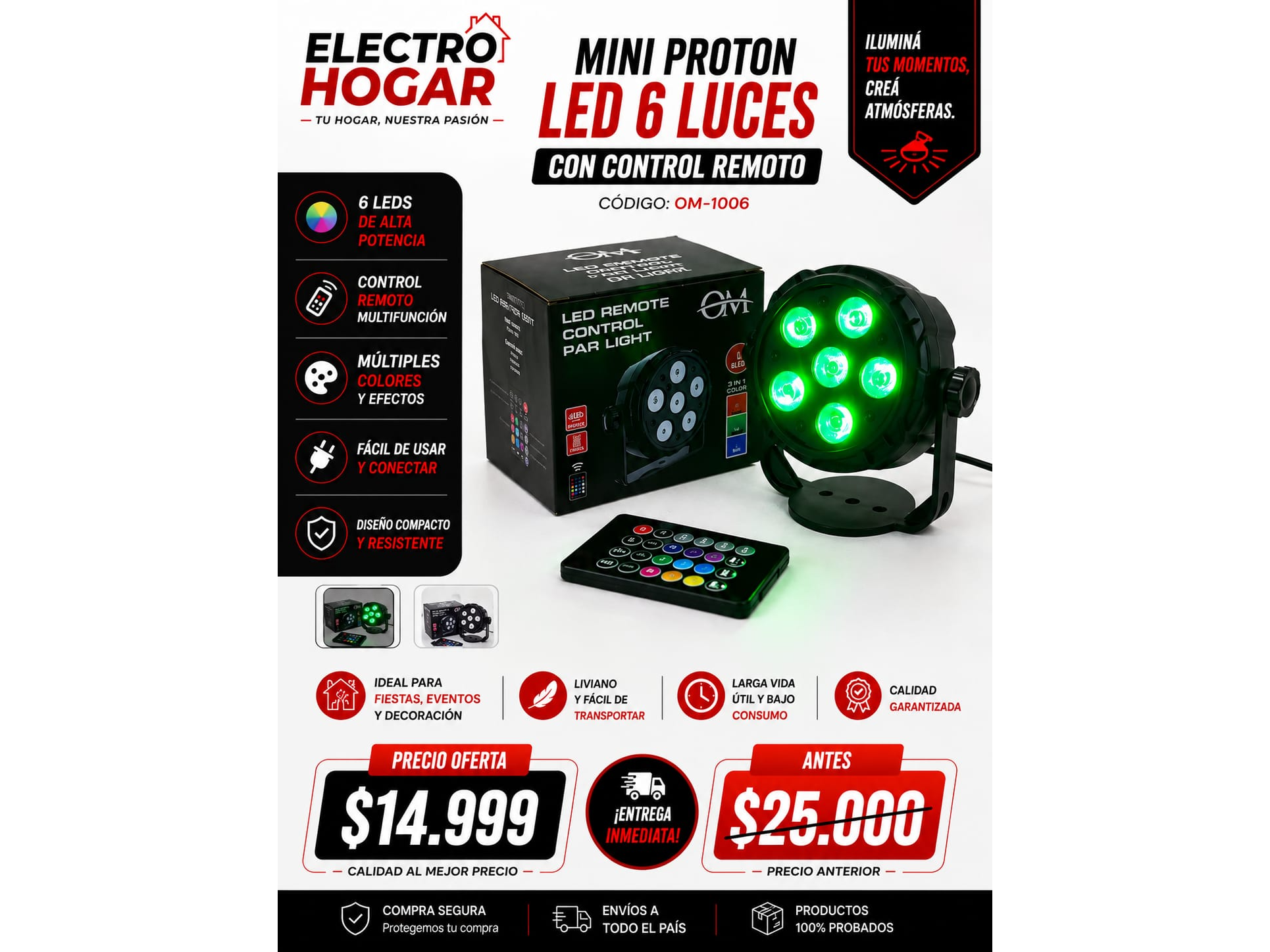 MINI PROTON LED 6 LUCES CON CONTROL REMOTO (COD:OM-1006)