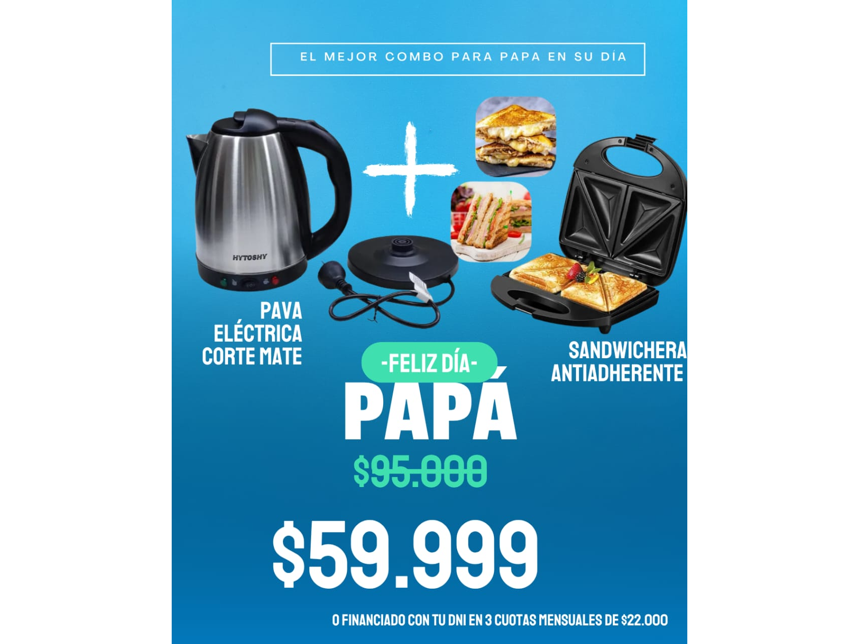 COMBO DIA DEL PADRE PAVA + SANDWICHERA