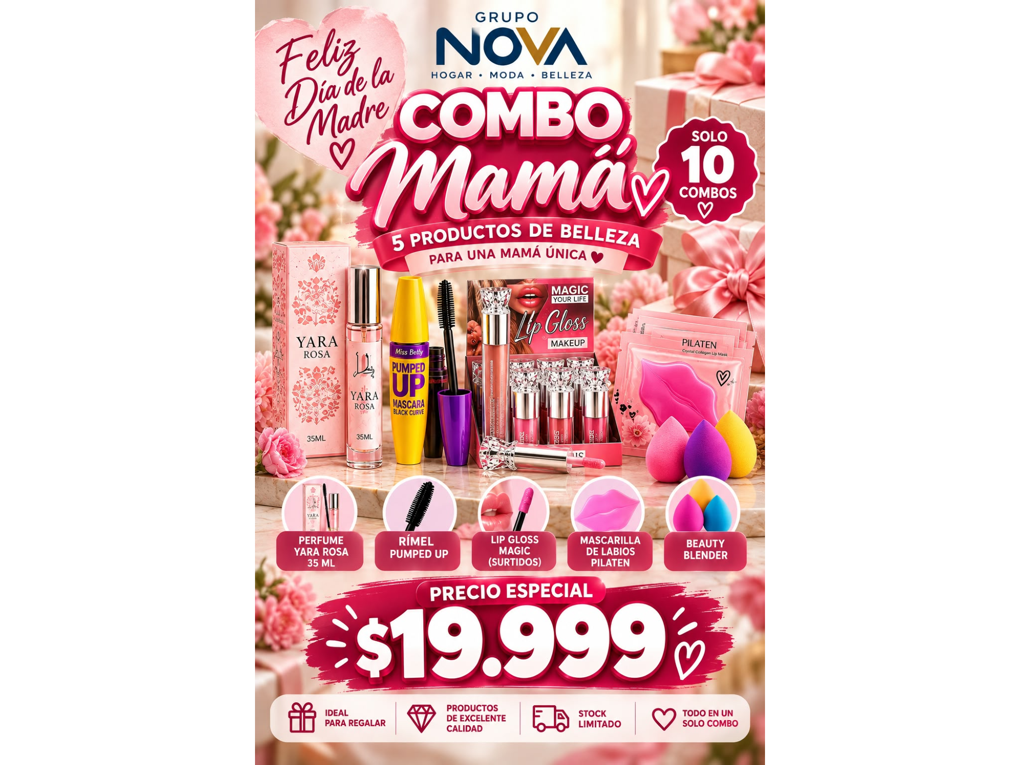 COMBO MAMA (PERFUME YARA ROSA,RIMEL PUMPED UP,LIP GLOSS MAGIC,MASCARILLA DE LABIOS OILATEN,BEAUTY BLEENDER)