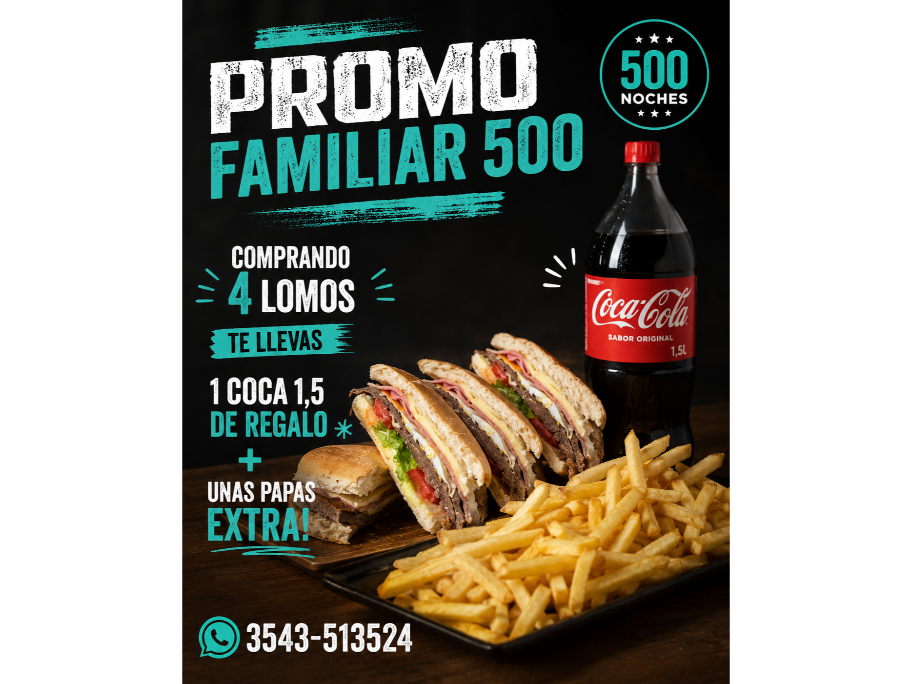 Lomos x4 + coca + papas extra
