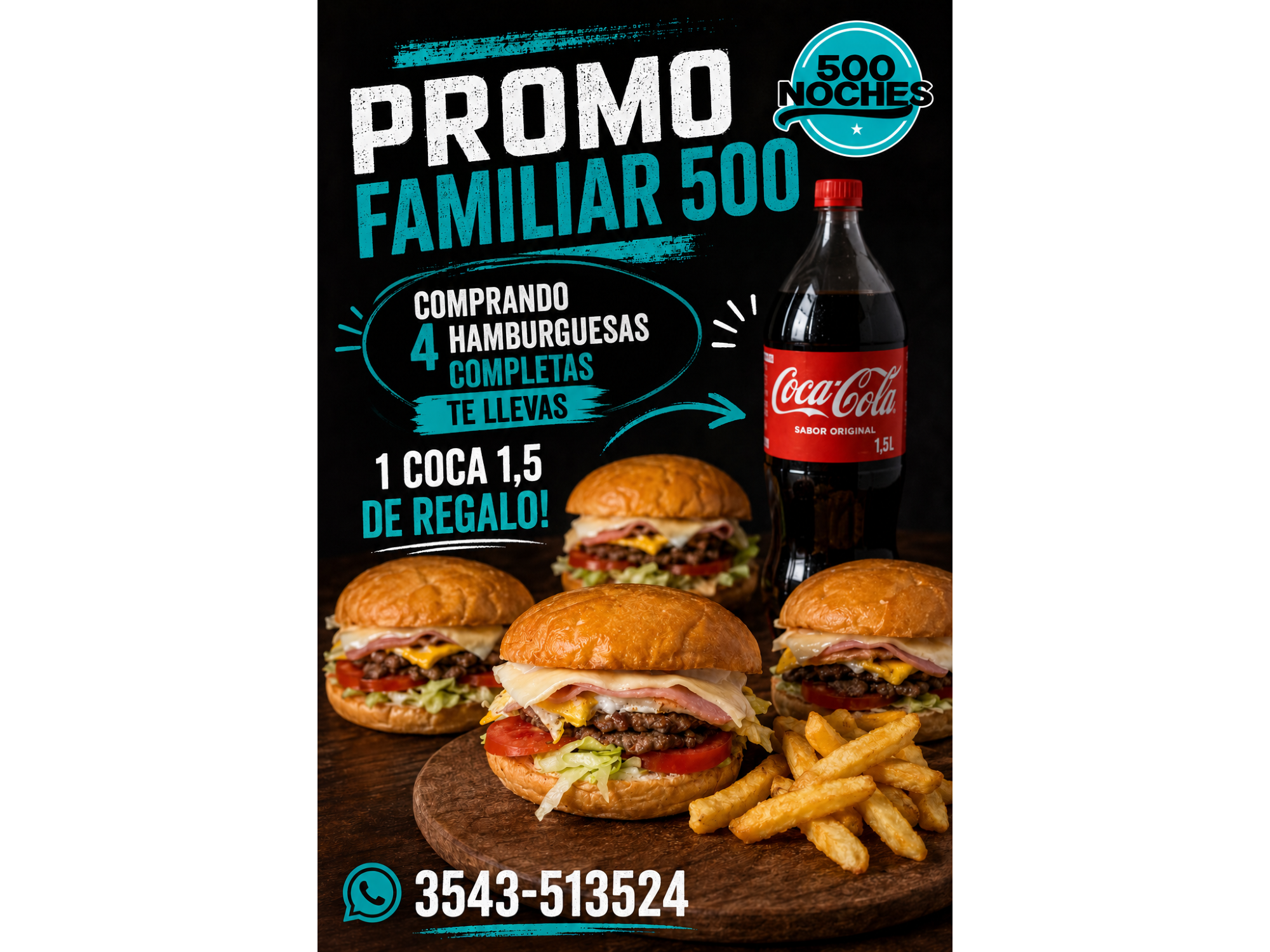 4 hambur Completas + 1 coca 1,5