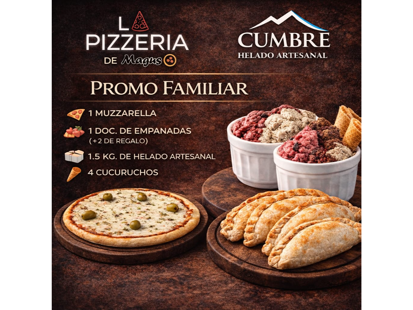 1 MUZZA + 14 EMPANADAS + 1.5 KG. + 4 cucurucho