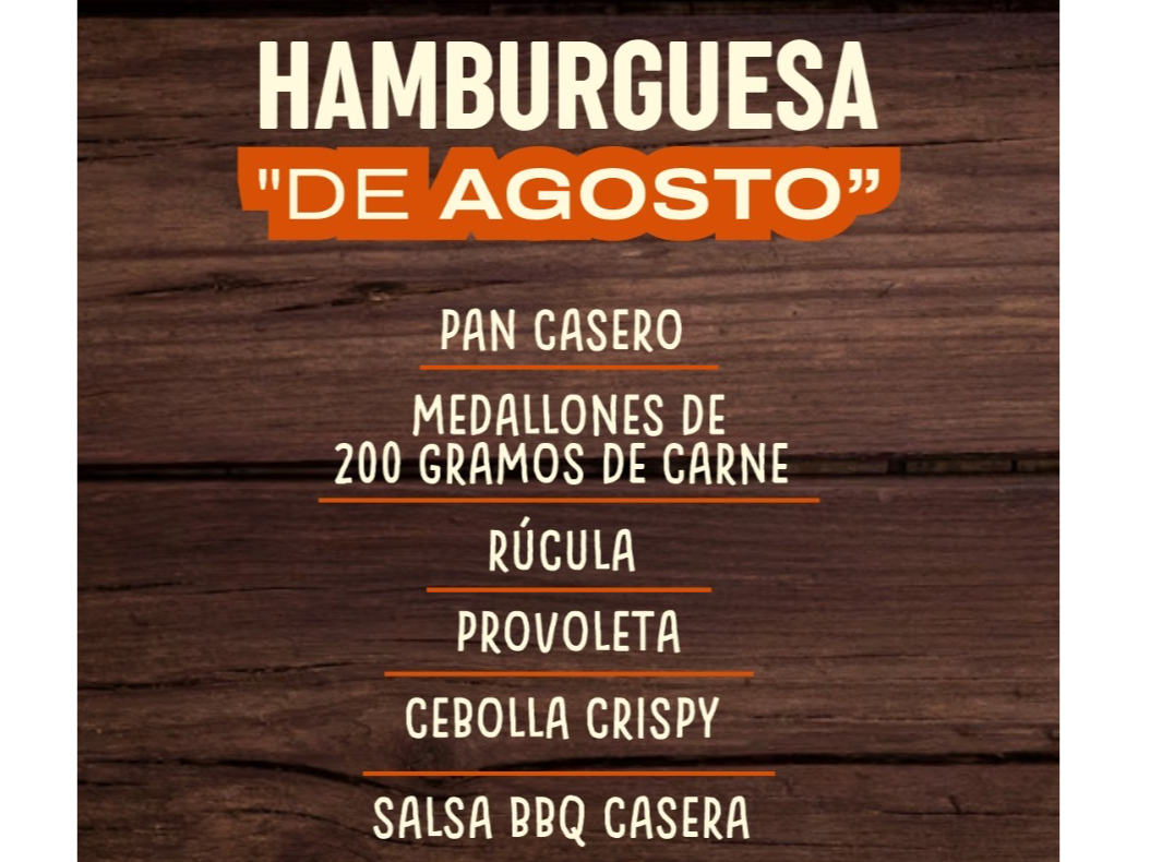 Hamburguesa de Agosto