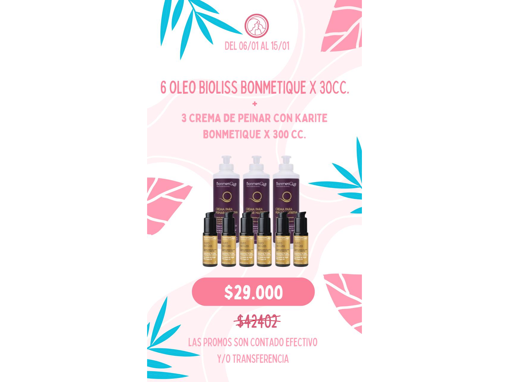 6 oleo BioLiss + 3 Cremas de peinar con Karité Bonmetique