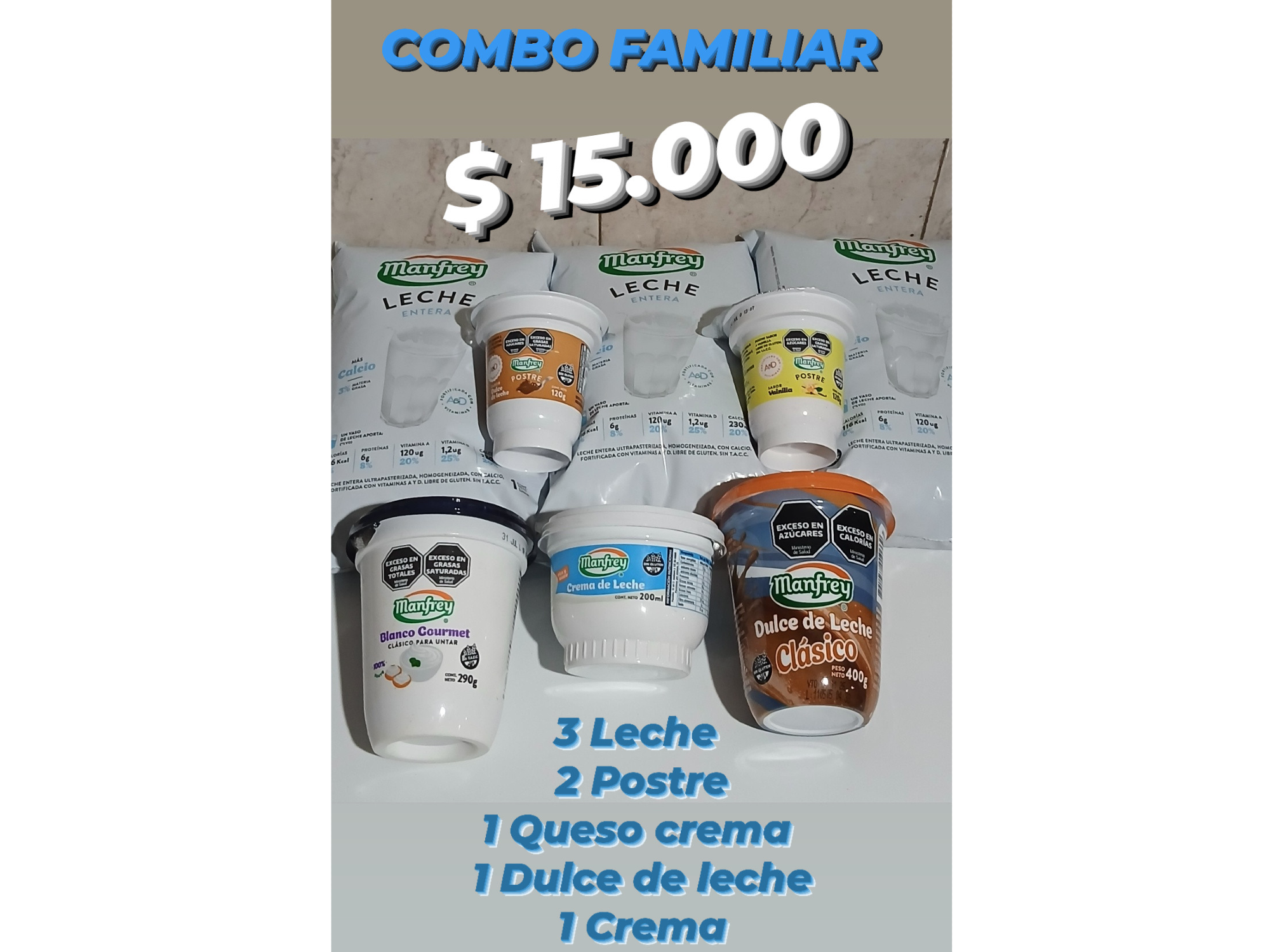 3 Leche + 2 Postre + 1 Dulce x 400gr + 1 Crema + 1 Queso crema