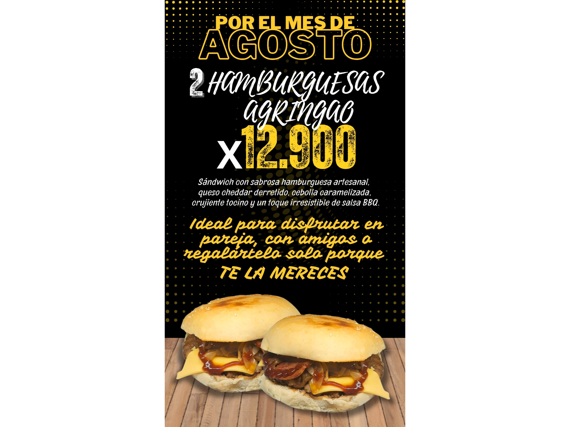 PROMO AGOSTO 2 HAMBURGUESAS ANGRINGAO