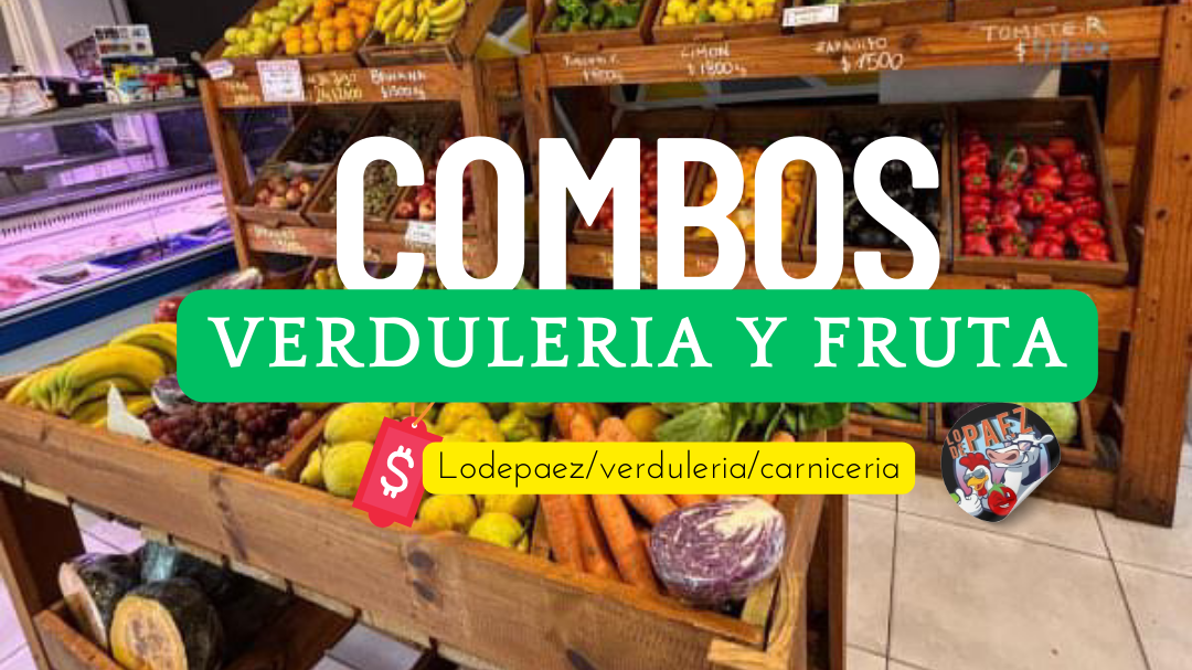 "COMBOS FRUTAS Y VERDURAS"