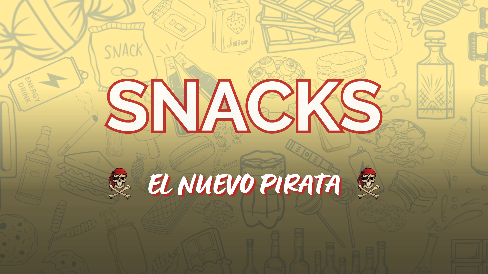 SNACKS