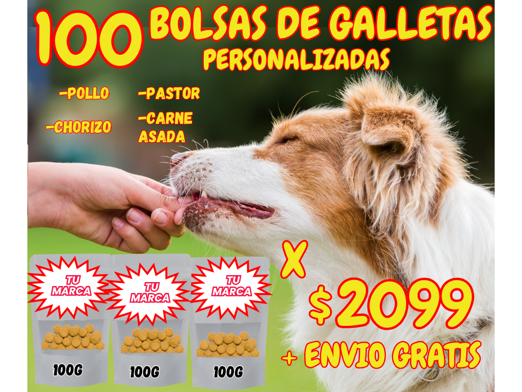 PQT 100 BOLSAS DE GALLLETAS 100g (Pollo, Pastor, Carne Asada, Chorizo)(Personalizados)