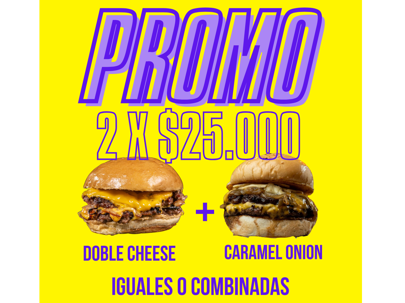 2 Hamburguesas a elección