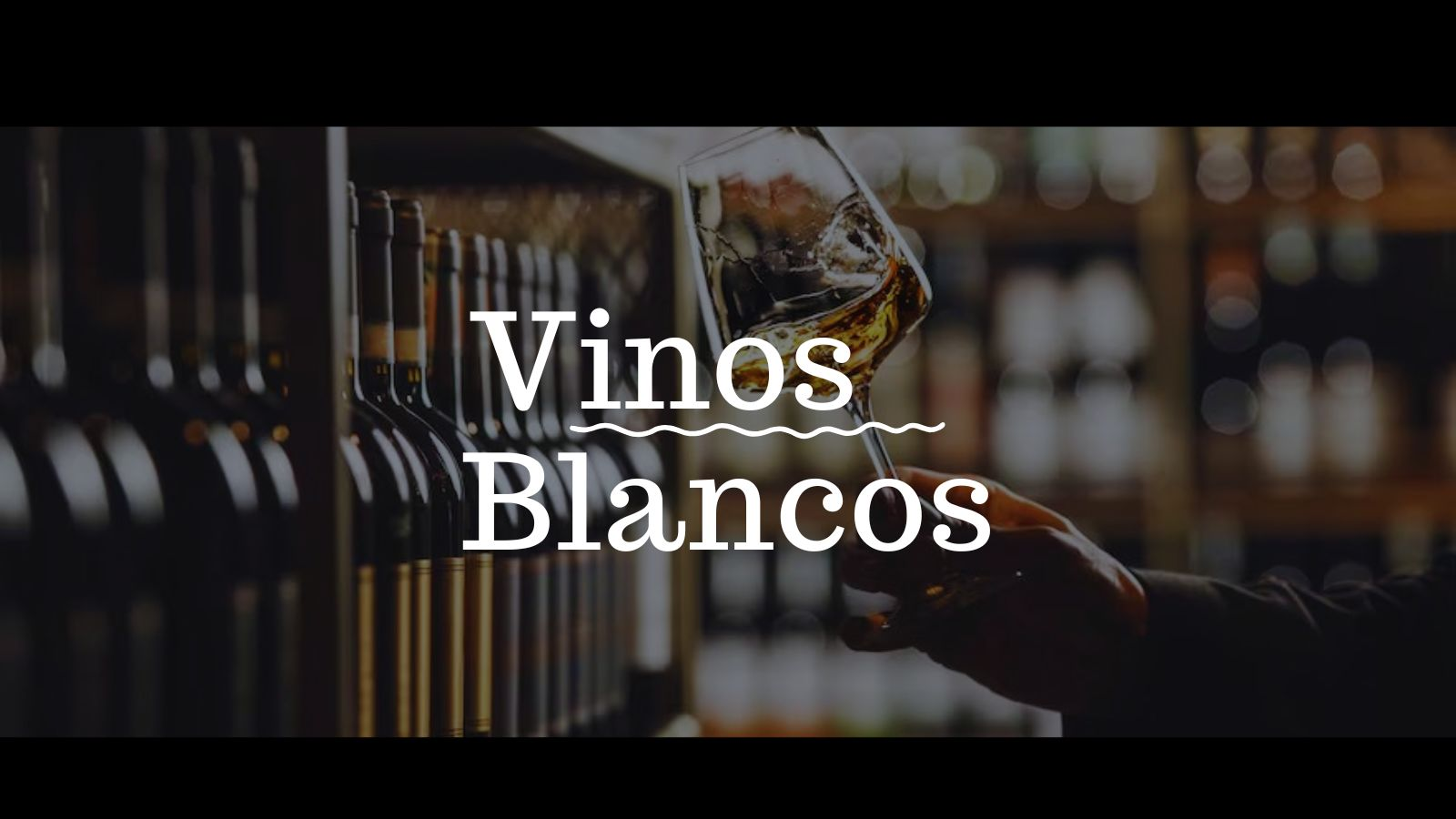 Vinos Blancos