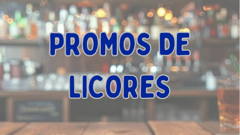 PROMOS DE LICORES