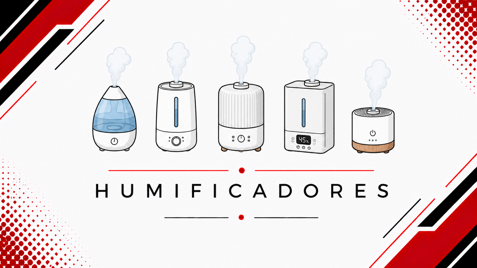 HUMIFICADORES