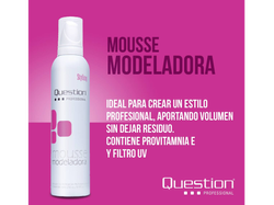 QUESTION MOUSSE modeladora 250ml