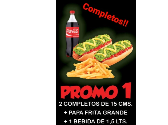 (Promo1)  *2completos italianos 15cm (mayo casera)  +   Papasfritas Grandes.  +    Bebida 1.5 lts ó jugo 15lts.