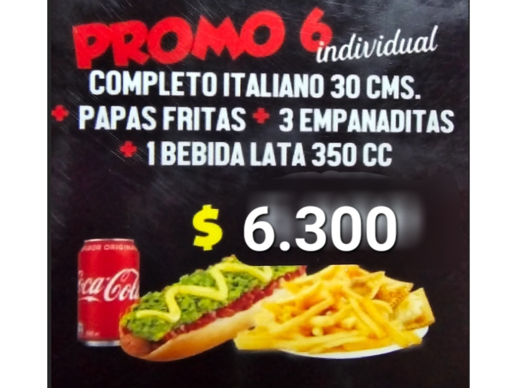 Promo individual 6/            Completo italiano de 30cm con mayo casera+papas individuales +3 empanadas queso coctail +bebida lata 350cc