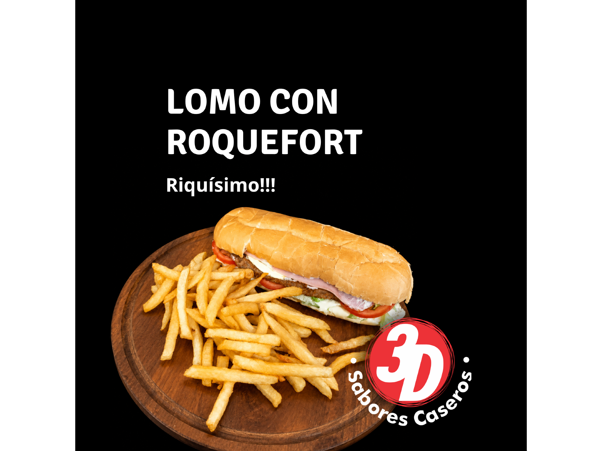 LOMO ROQUEFORT + PAPAS FRITAS