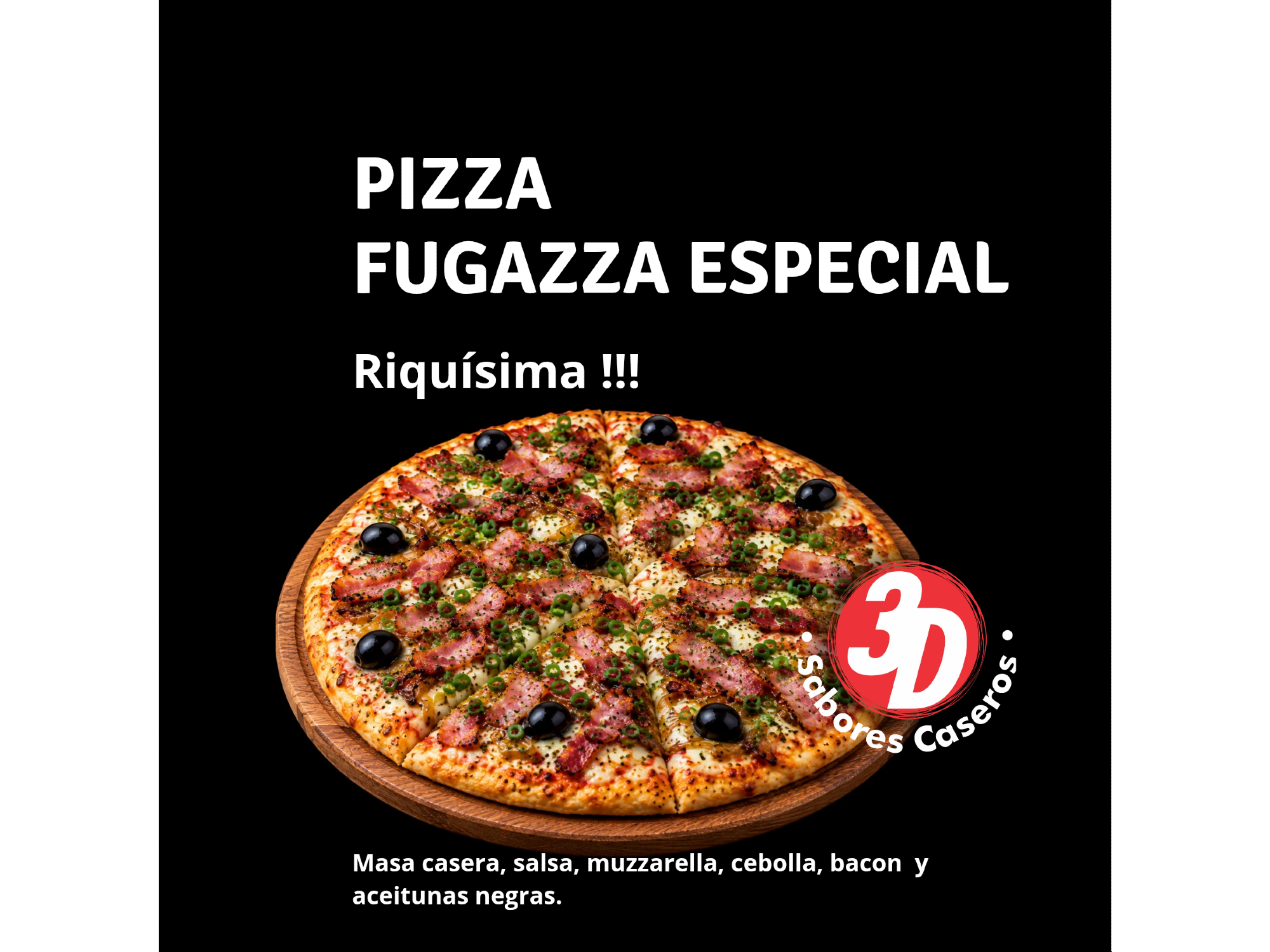 FUGAZZA  ESPECIAL