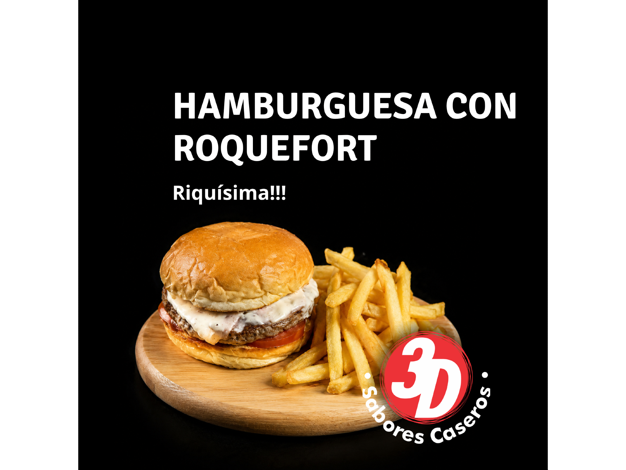 HAMBURGUESA CON ROQUEFORT + PAPAS FRITAS
