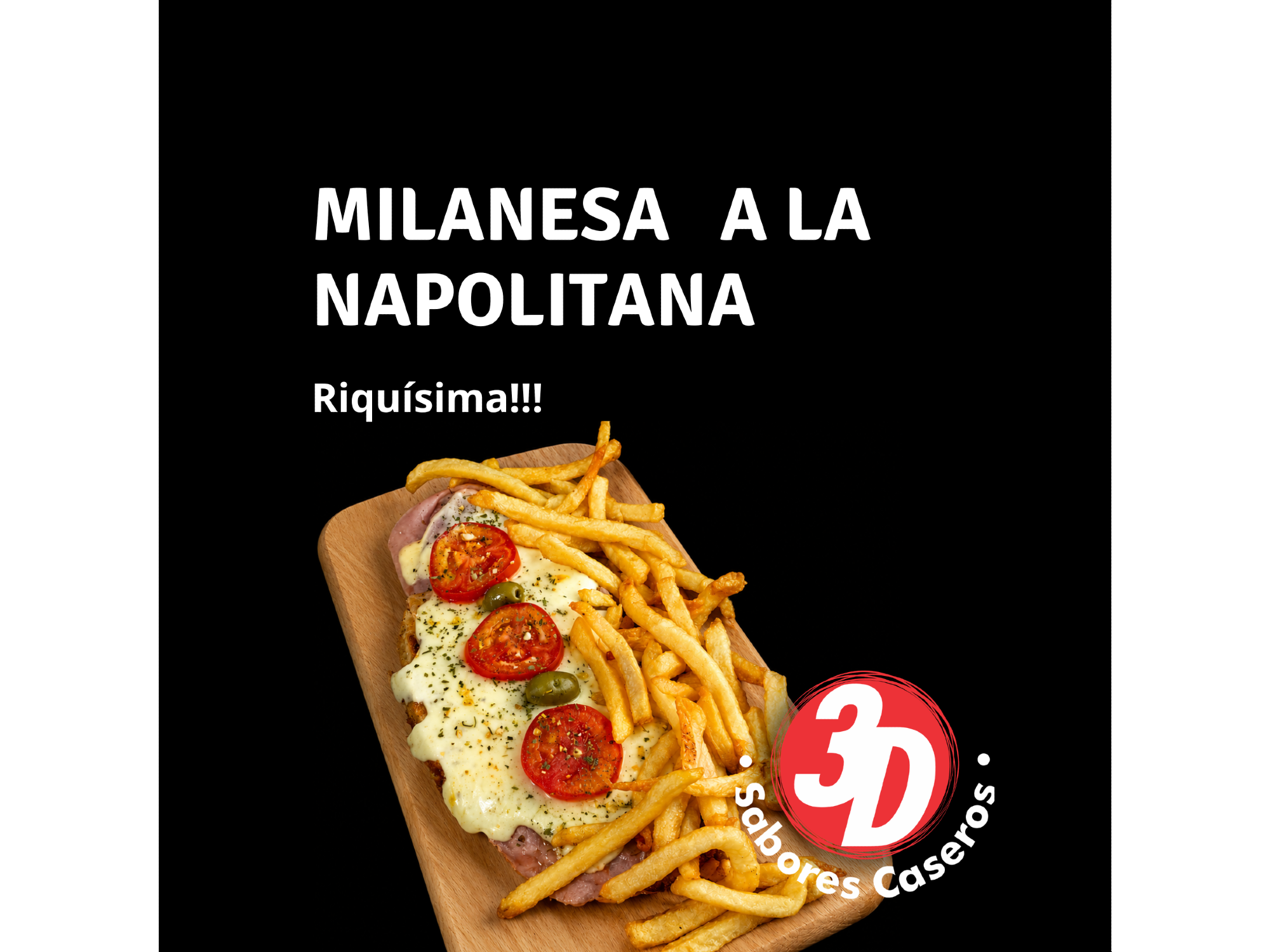 MILANESA A LA NAPOLITANA + PAPAS FRITAS