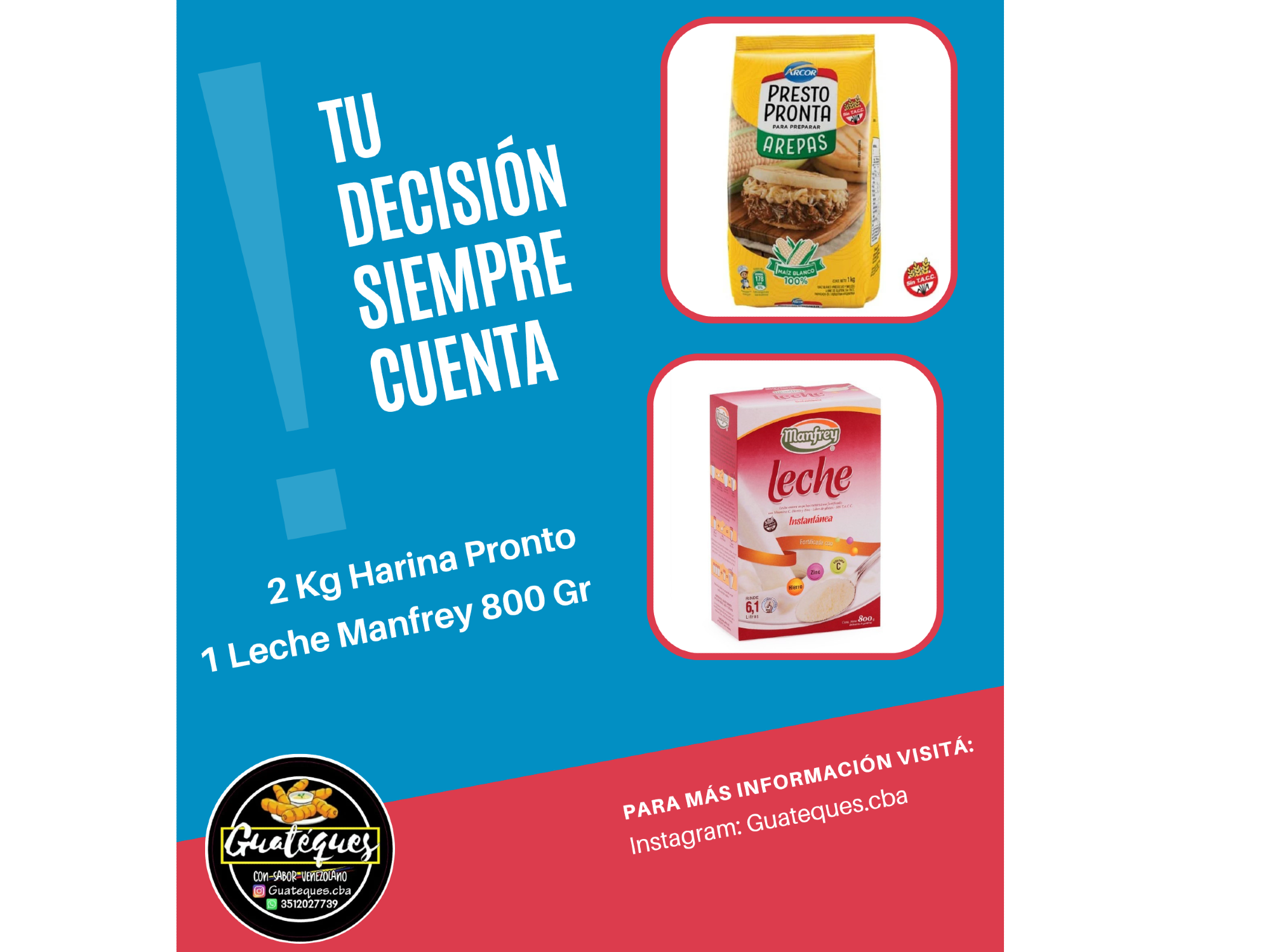 2 Harina Pronto + 1 Leche Manfrey 800 gr