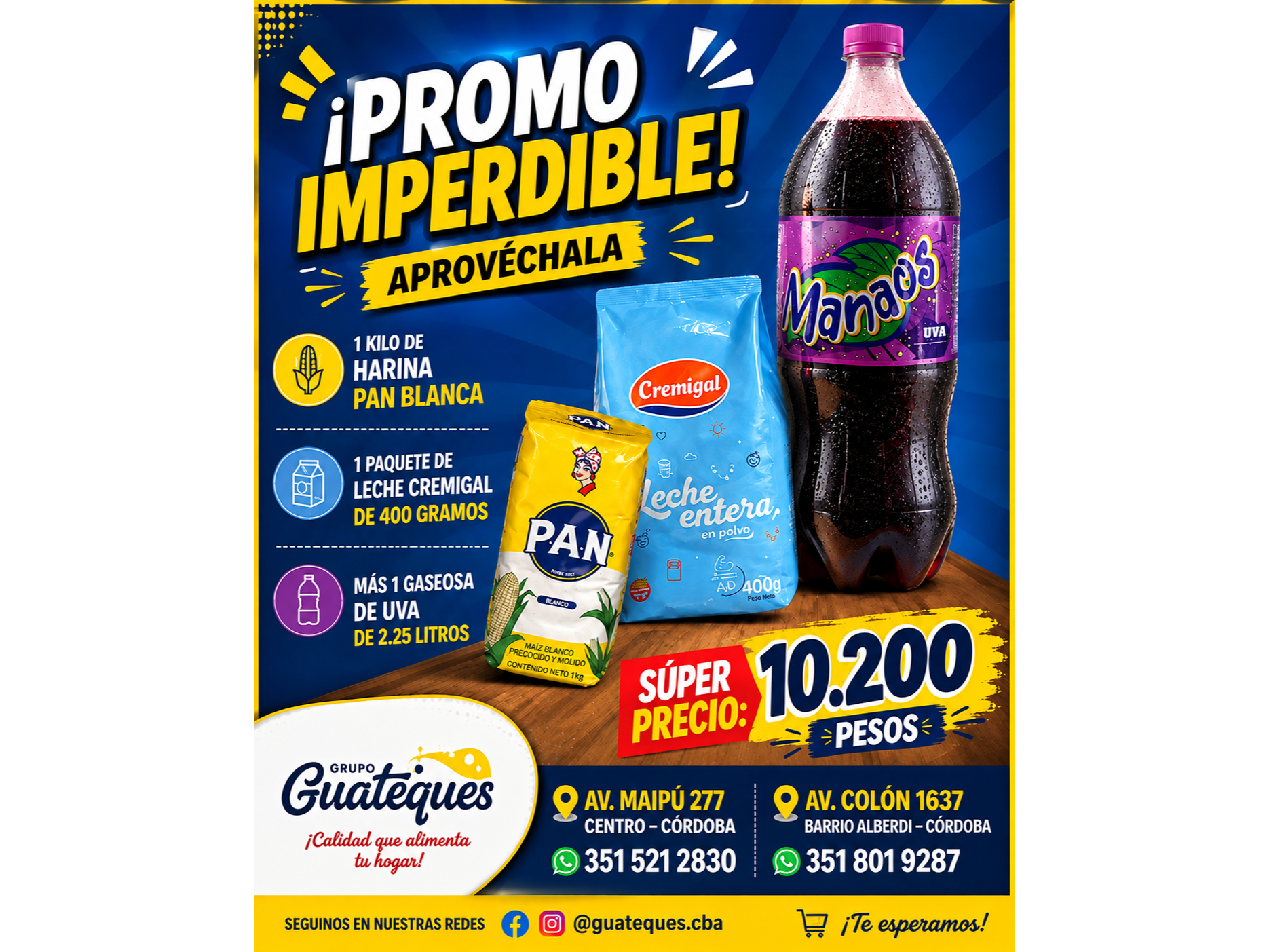 Promo 1 Harina Pan + 1 Leche Cremigal de 400 gr + 1 Manao de Uva