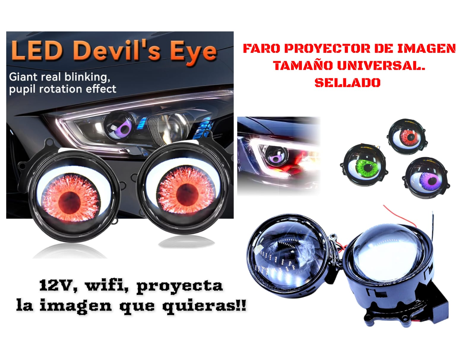 Ojos LED , proyector para ópticas. Par