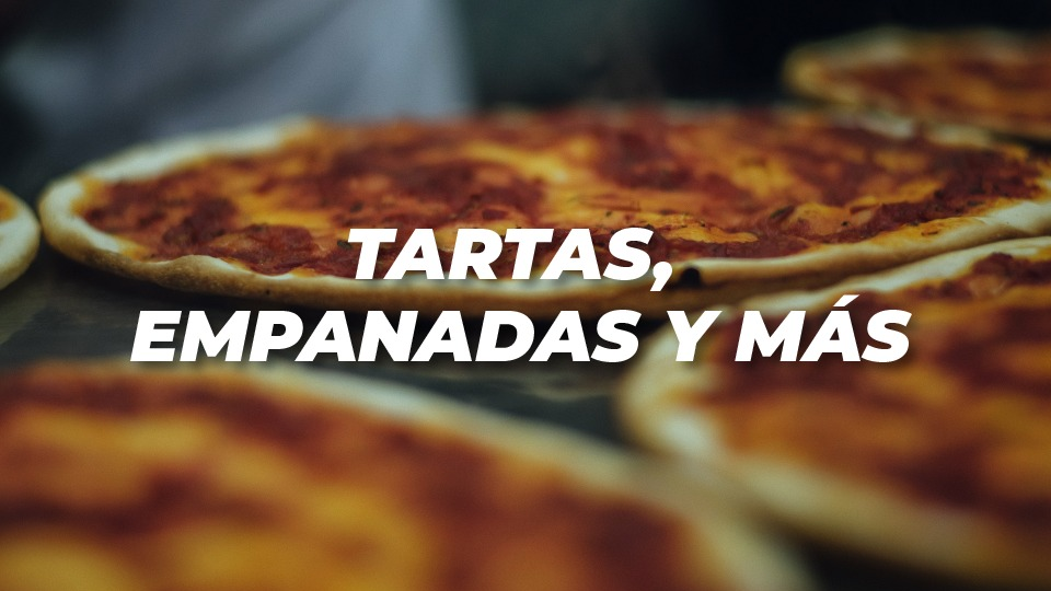 PRE PIZZAS, MASAS DE EMPANADAS, PASCUALINAS, EMPANADAS Y TARTAS