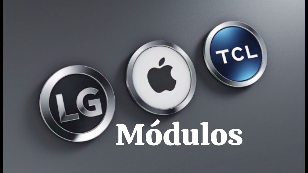 Módulos LG TCL iPhone